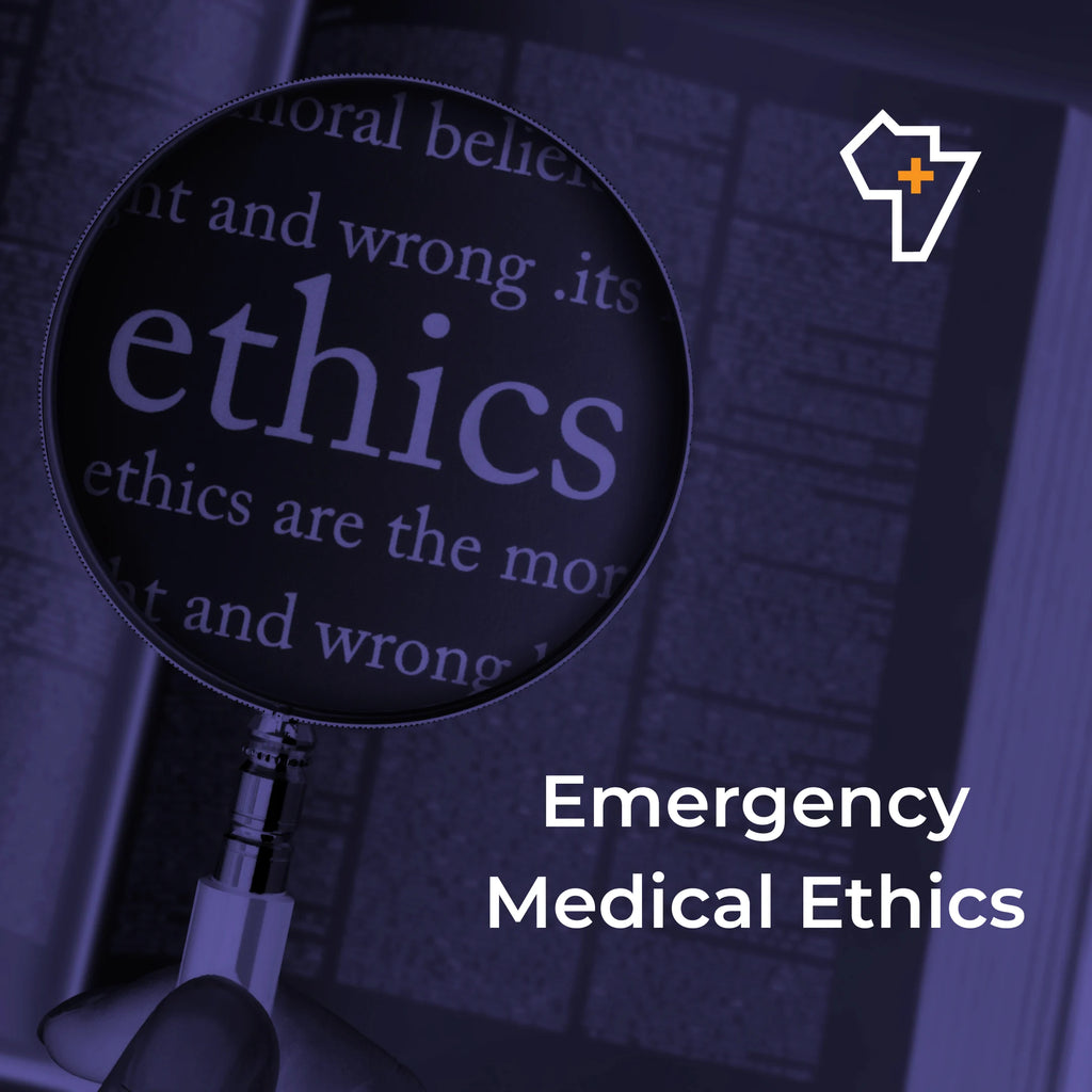 Emergency Medical Ethics