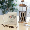 Fun Doctor Mugs